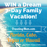 Win a 7-day family Diamond Resorts vacation at TravelingMom.com is giving a