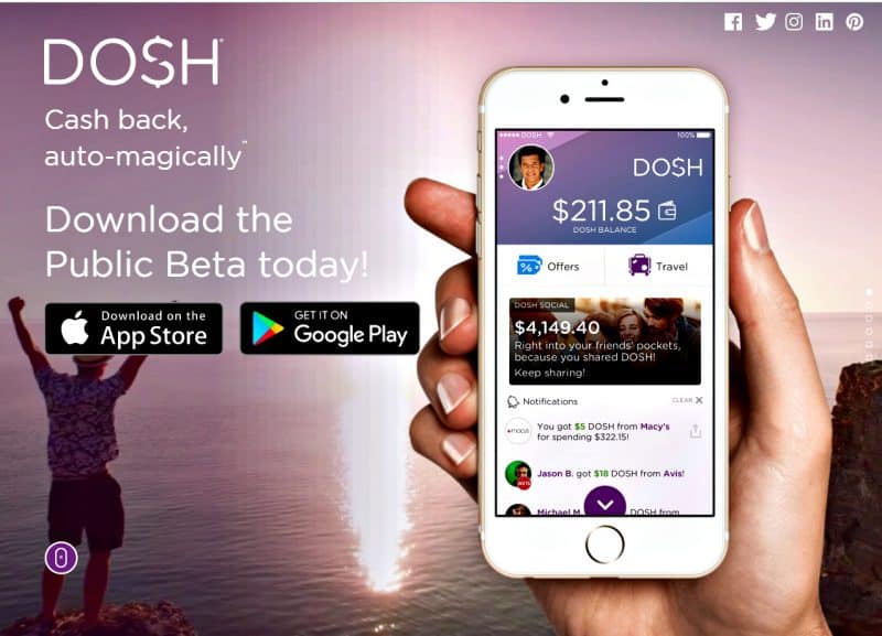 Get cash back by downloading the Dosh App