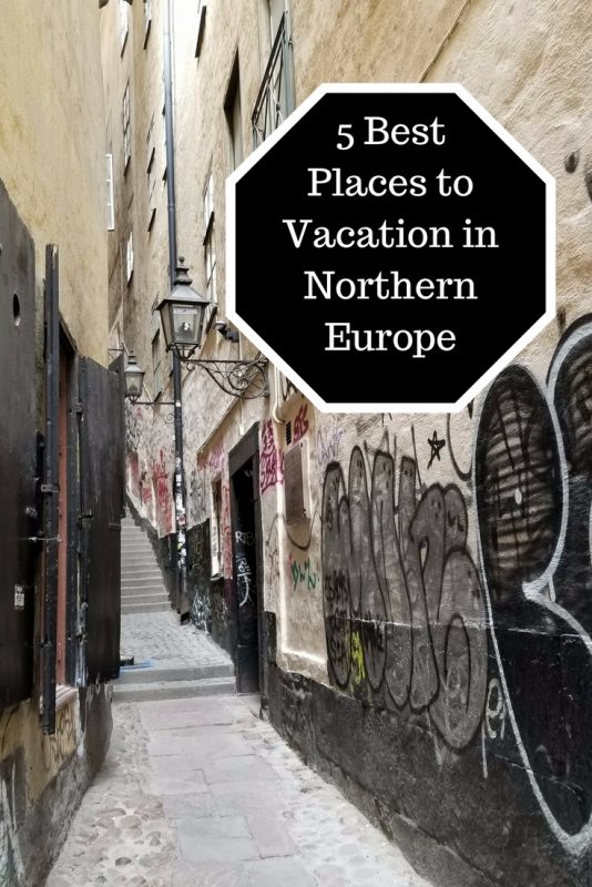 5 best places to vacationin Northern Europe