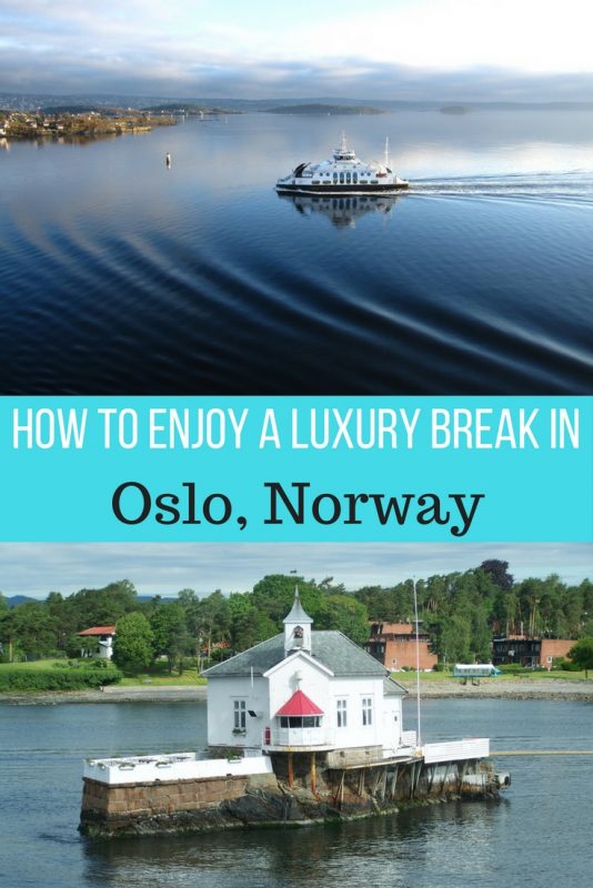 Tips on how to enjoy a luxury break in Oslo, Norway