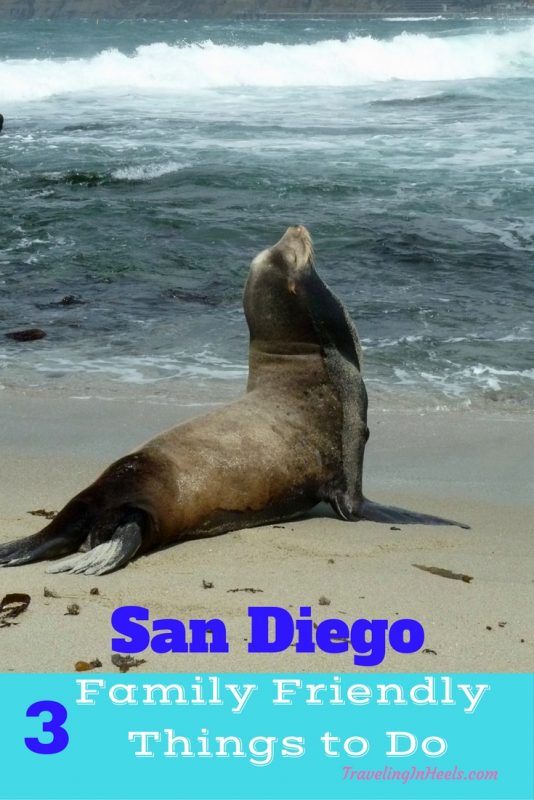 3 family friendly things to do in San Diego