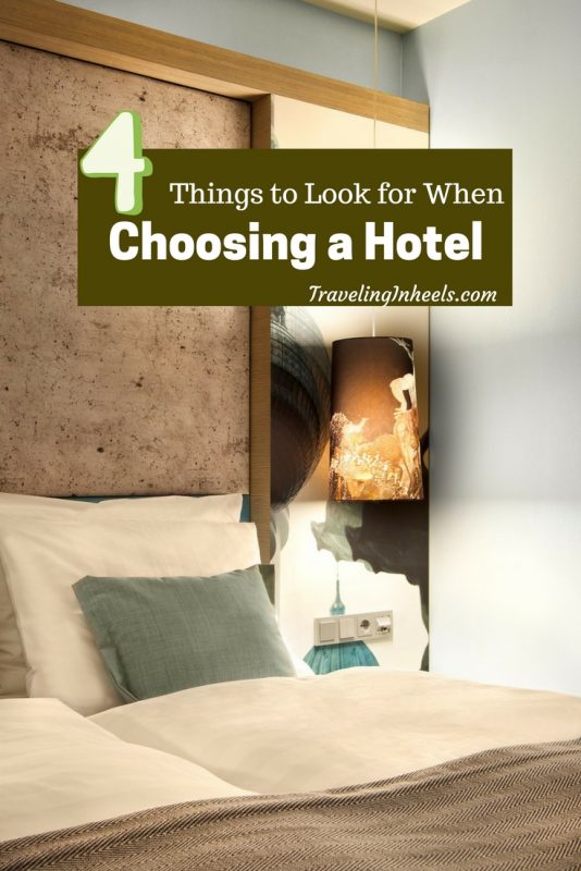 Travel Tips 4 things to look for when choosing a hotel