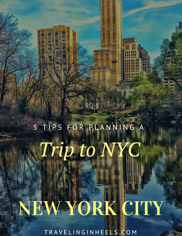 5 tips for planning a trip to NYC