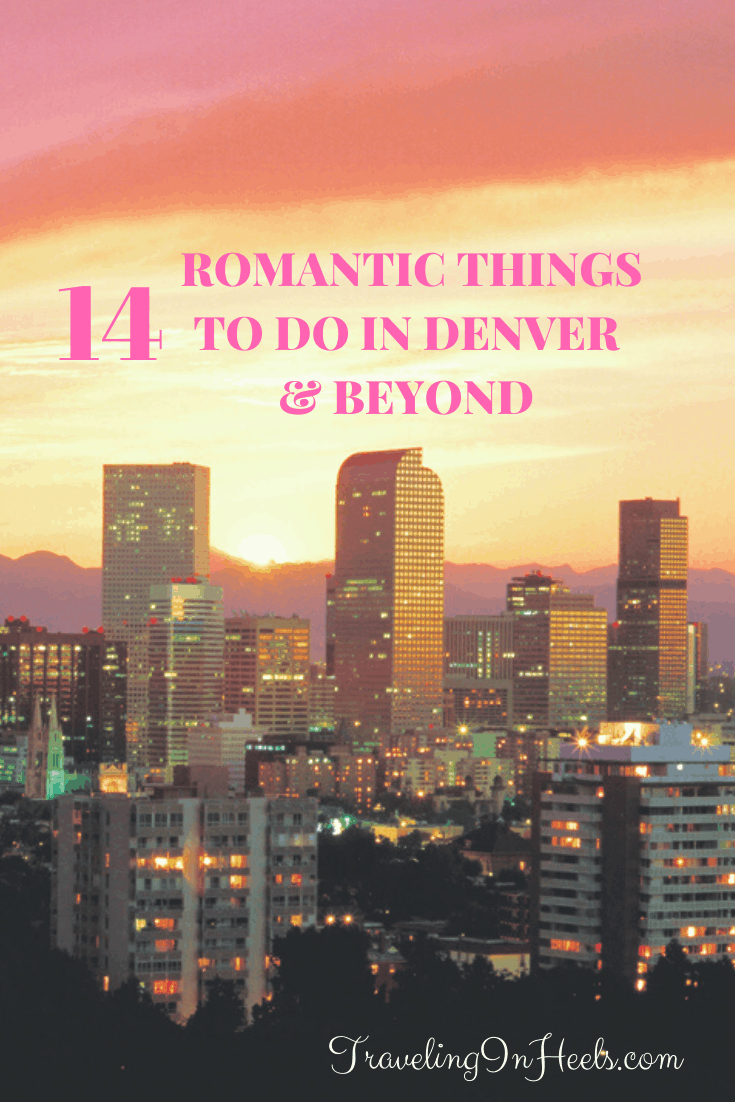 From chocolate to fireworks, hot springs to a hot night out, these are my top romantic things to do in Denver from a local. #romanticDenver #denverromantic #thingstodoindenver #romanticthingstodoindenver