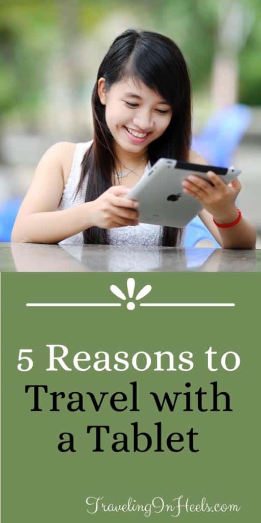 5 Terrific Reasons Why You Should Travel With A Tablet #travelwithatablet #traveltips #packingtips 